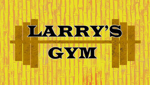 Larry’s Gym.jpg