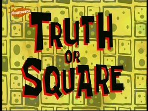 File:Truth or Square.jpg
