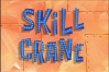 Skill Crane.jpg