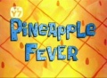 Pineapple Fever.jpg