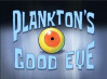 Plankton’s Good Eye.jpg