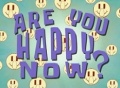 Are You Happy Now - Title Card.jpg