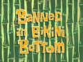 Banned-in-Bikini-Bottom.jpg
