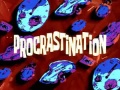 Titlecard Procrastination.jpg